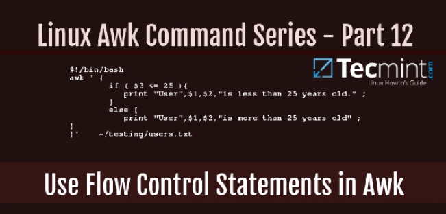 awk系列：在awk中如何使用流程控制語句awk系列：在awk中如何使用流程控制語句